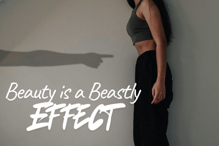Beauty is a Beastly effect